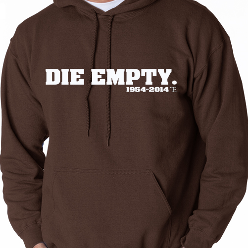 Die Empty Hoodie
