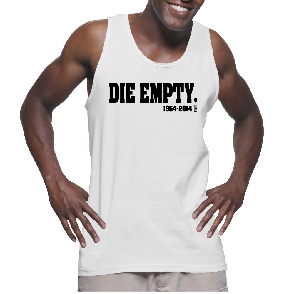 Die Empty Men's Tank Top